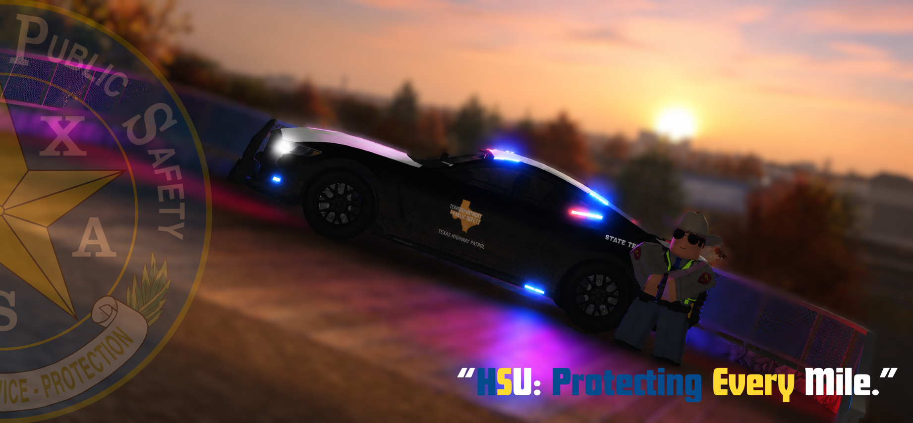 Texas DPS Highway Security Unit promotional image with patrol car at sunset.